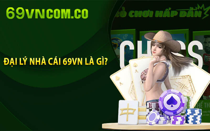 Đại lý 69VN